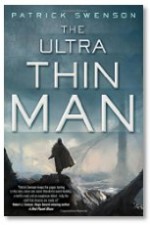 The Ultra Thin Man